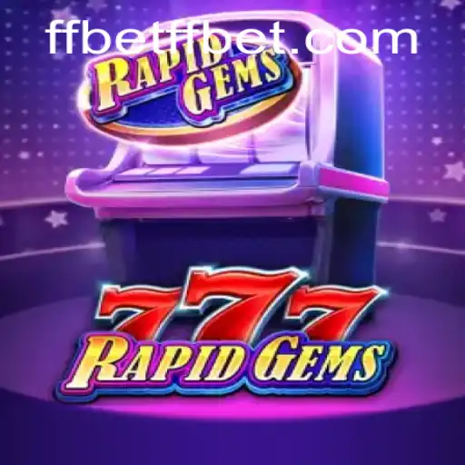 Exploring the Exciting World of RapidGems777: A Comprehensive Guide