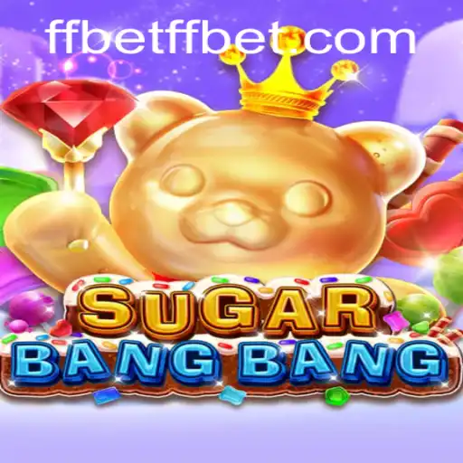 Exploring SUGARBANGBANG: The Exciting World of FFBet Gaming